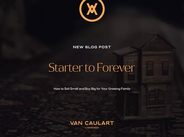 From Starter to Forever,Jeremy Van Caulart