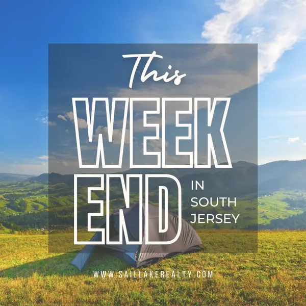 Unforgettable Adventures Await: Exploring South Jersey This Weekend,Michelle McMaster