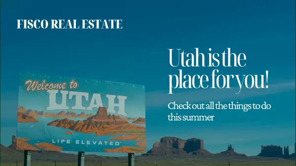 Utah Is The Place For You!,Ambry Fisco