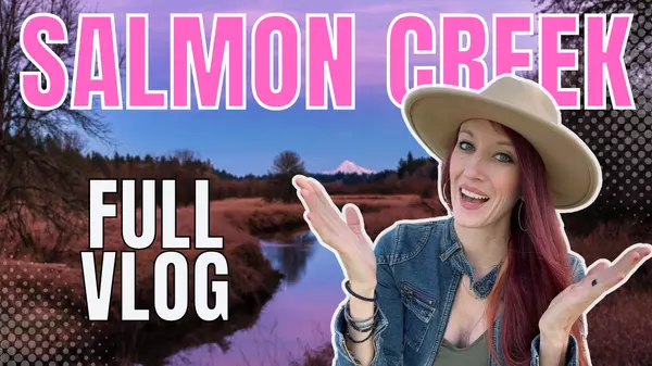 Moving to the Salmon Creek Neighborhood: Living in Vancouver Washington,Cassandra Marks