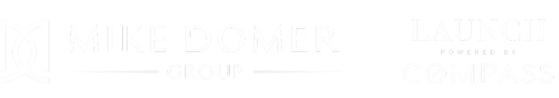 Mike Domer Group | Launch Powered by Compass