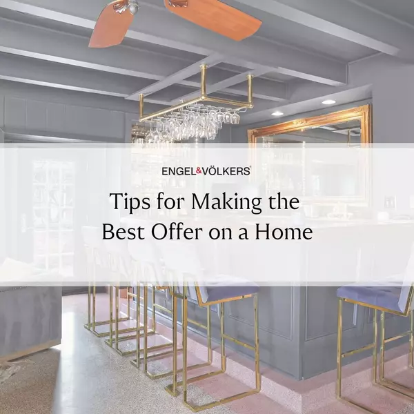 Tips for Making Your Best Offer on a Home,Amber Poggemoeller