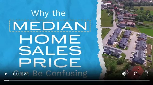 Why the Median Home Sales Prices Can Be Confusing,John Woodman