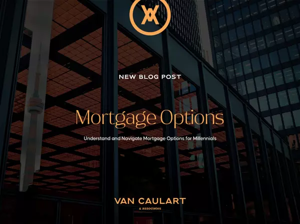 Understanding Mortgage Options: For Millennials,Jeremy Van Caulart