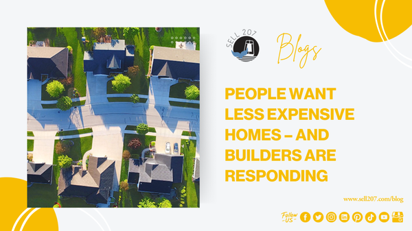 People Want Less Expensive Homes – And Builders Are Responding,Monet Yarnell