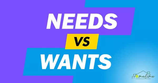 Evaluating Your Wants and Needs as a Homebuyer,Megan Denham