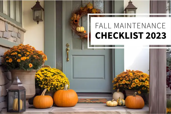 Fall Maintenance Checklist 2023,Bob Lucido Team