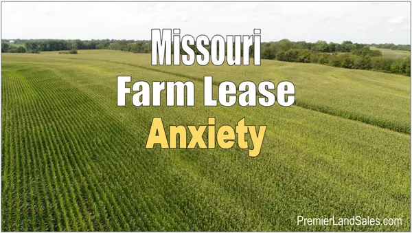 Missouri Farm Lease Anxiety,Dennis Prussman