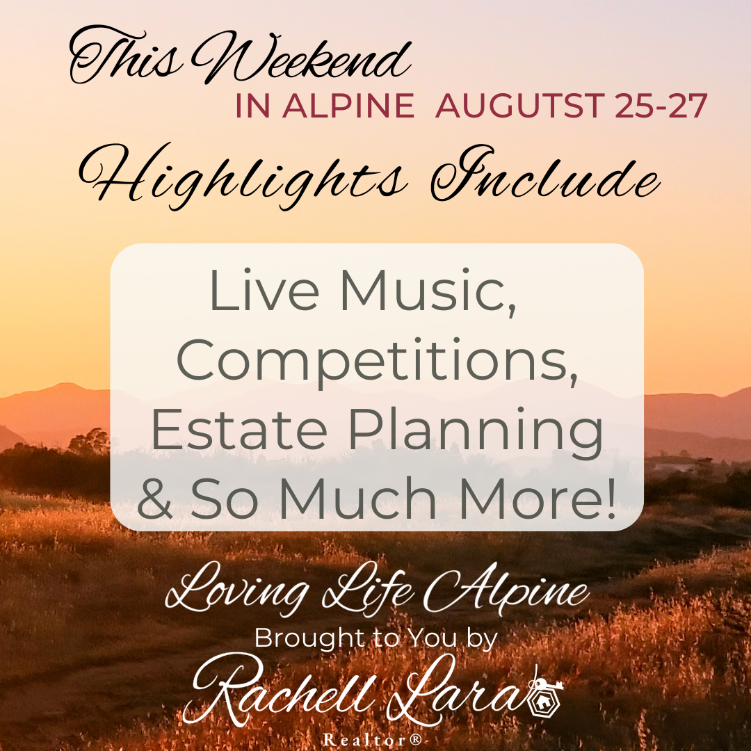 What to Do In Alpine This Weekend