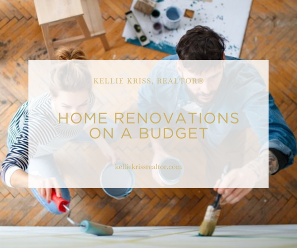 Home Renovations on a Budget,Kellie Kriss