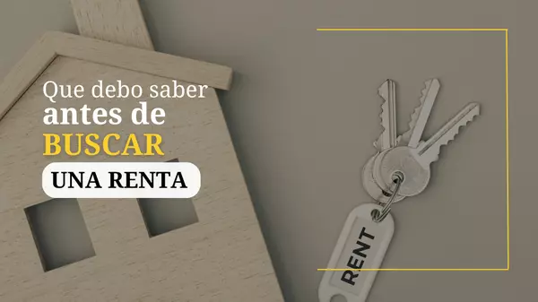 ¿Qué debo tomar en cuenta a la hora de buscar una renta?,Orlando Big Homes