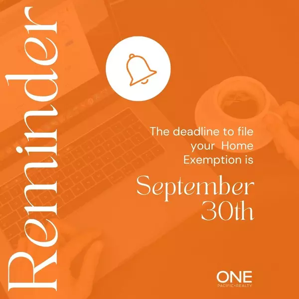 Deadline To File Home Exemption,One Pacific Realty Inc