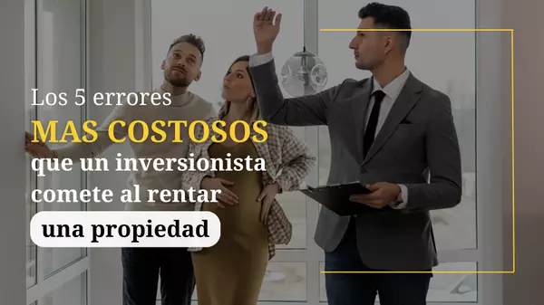 5 errores que no puedes cometer a la hora de rentar una propiedad:,Orlando Big Homes