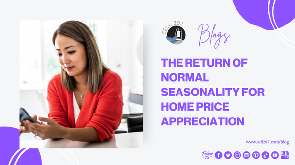 The Return of Normal Seasonality for Home Price Appreciation,Monet Yarnell