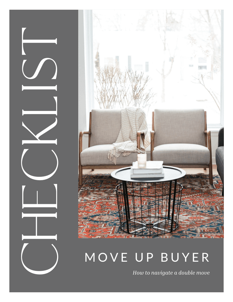 Move Up Buyer Checklist