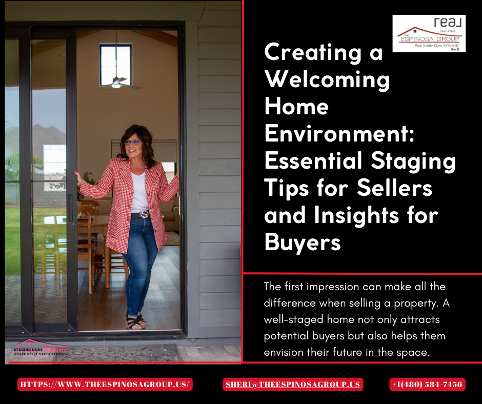 Creating a Welcoming Home Environment: Essential Staging Tips for Sellers and Insights for Buyers