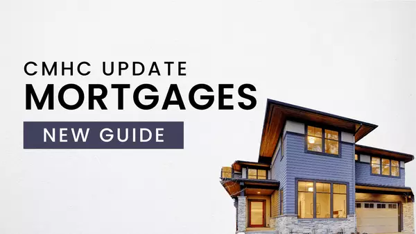 feature image of New CMHC Rule Changes: A Game Changer for Homebuyers