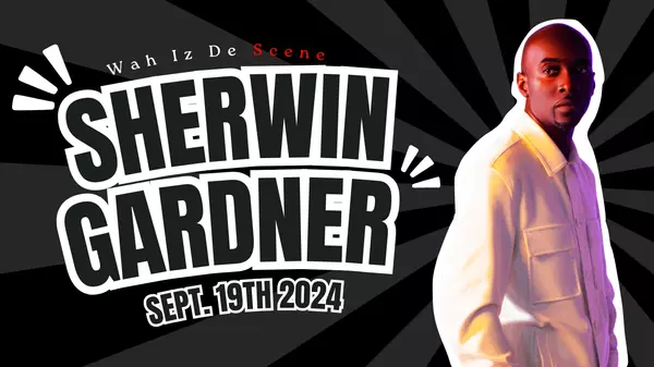 Sherwin Gardner: A Caribbean Gospel Sensation