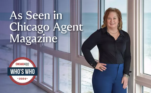 As Seen in Chicago Agent Magazine | Who's Who