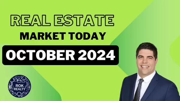 Real Estate Market Today: October 2024,Robert O'Keefe