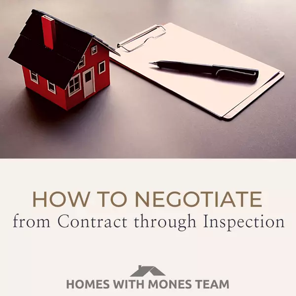 How to Negotiate From Contract Through Inspection,Lorin Mones