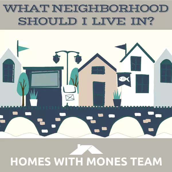 How to Answer “What Neighborhood Should I Live In?”,Lorin Mones