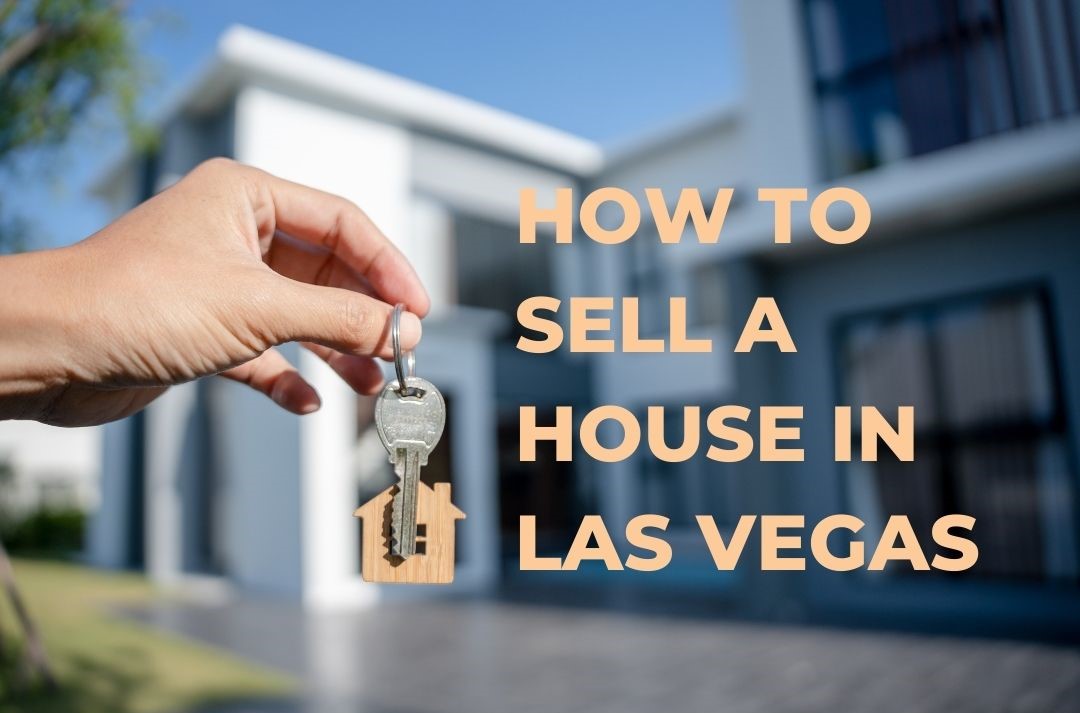 how to sell your house in las vegas