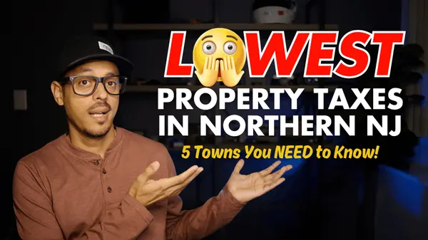 LOWEST Property Taxes in Northern NJ (2025): 5 Towns You NEED to Know!,Radhames Tatis