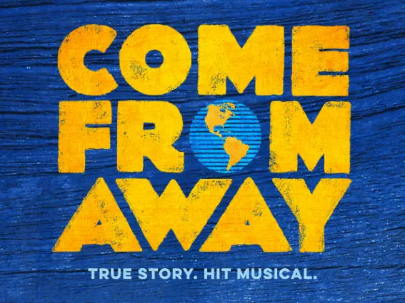  Experience the Heartwarming Story of "Come From Away" on Stage