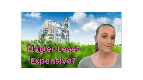 Is Flagler County the Least Expensive Place to Live?