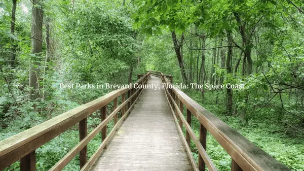 feature image of Best Parks in Brevard County, FL: Discover Space Coast’s Natural Wonders