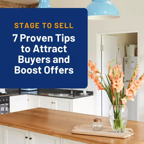 feature image of Stage to Sell: 7 Proven Steps to Attract Buyers and Boost Offers