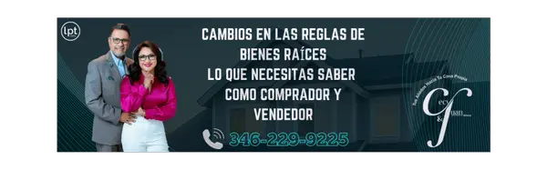 Cambios en las Reglas de Bienes Raíces,Cecy And Juan Group