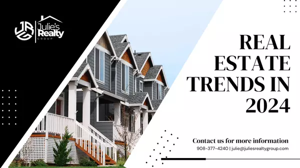 Top 5 Real Estate Trends to Watch in 2024