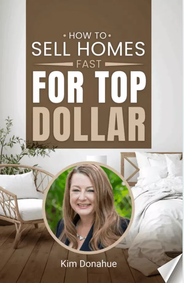 FREE Book Reveals How To Sell Your Home For Top Dollar Fast