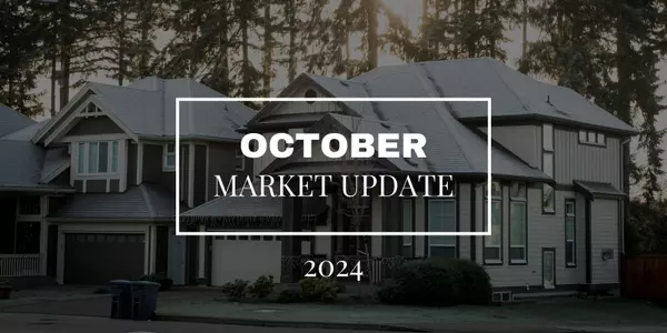 feature image of October 2024 - Victoria MLS Market Update