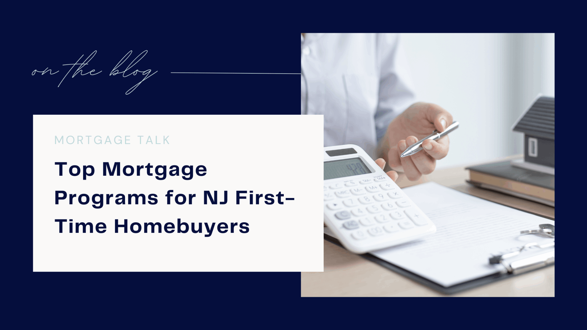 Top Mortgage Programs for First-Time Homebuyers
