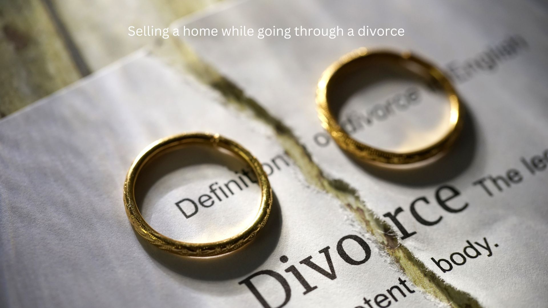 Selling a home while divorcing