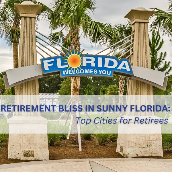 feature image of Best Florida Cities for Retirement Bliss