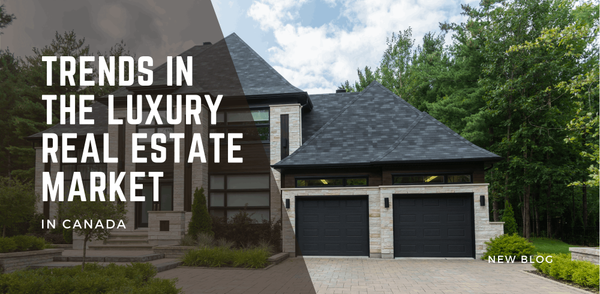 Trends in the Luxury Real Estate Market