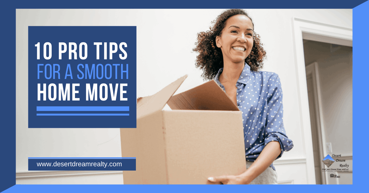 10 Pro Tips for a Smooth Home Move