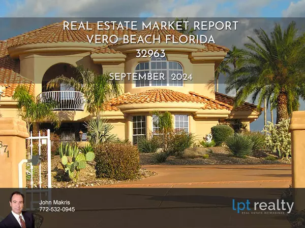 Vero Beach Market Report for 32963 September 2024,veroman