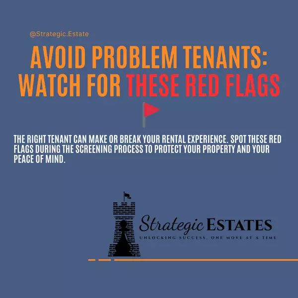  6 Red Flags to Watch for During Tenant Screening,Skylar St. Pierre