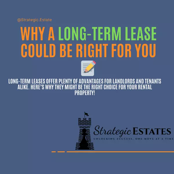 The Benefits of Long-Term Leases for Landlords,Skylar St. Pierre