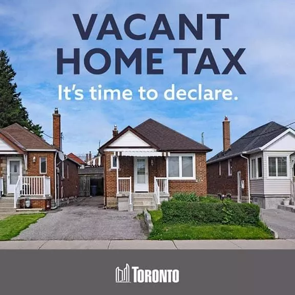 Understanding Toronto’s Vacant Home Tax (VHT) for 2025: What Homeowners Need to Know and Do,Ana Bastas
