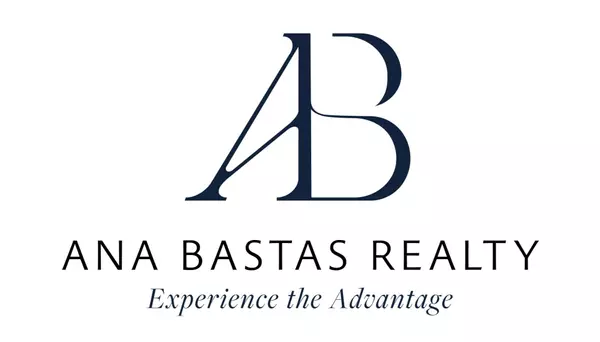 Why Ana Bastas Realty Should Be Your First Choice