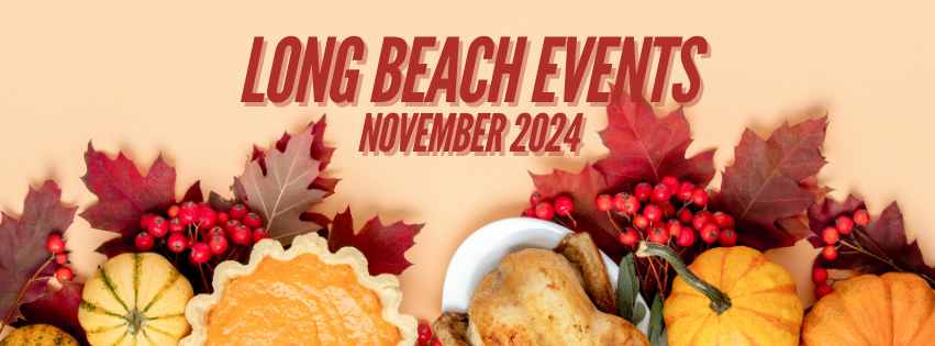 feature image of Discover the Best Events in Long Beach This November