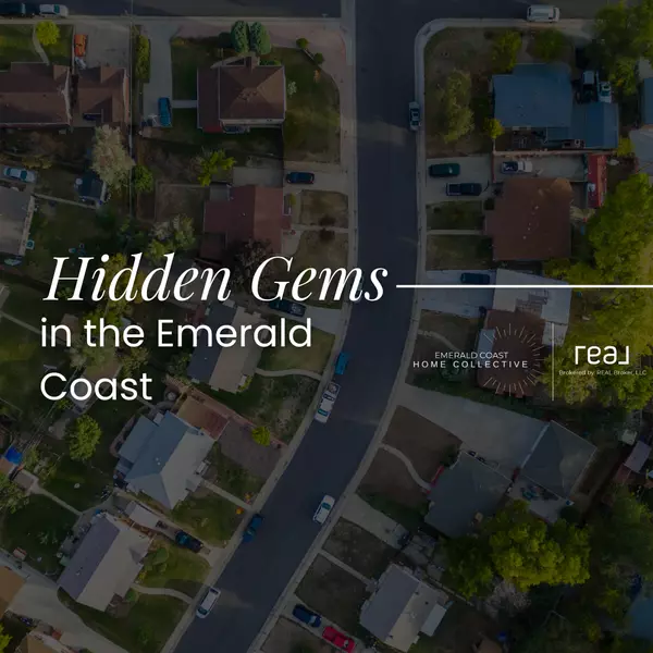 Hidden Gems of the Emerald Coast: Discovering Lesser-Known Neighborhoods