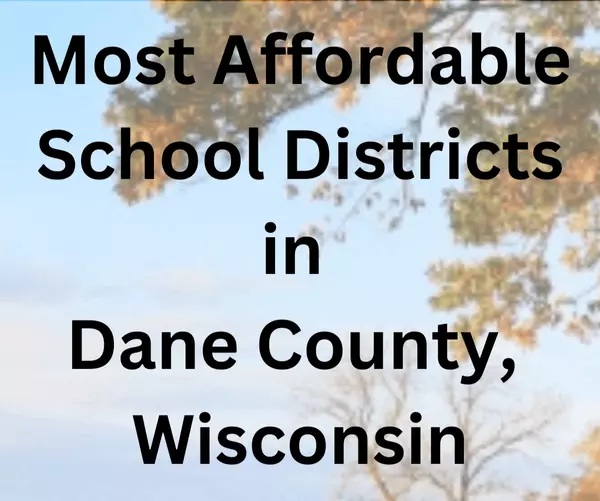 What are the most affordable school district in Dane County? 