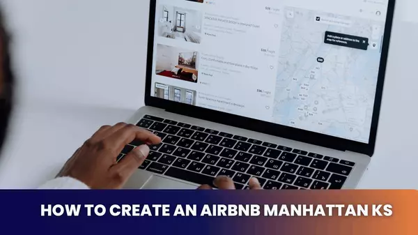 How to create an AirBnB Manhattan KS